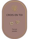 Boucles d'oreilles : Crois en Toi